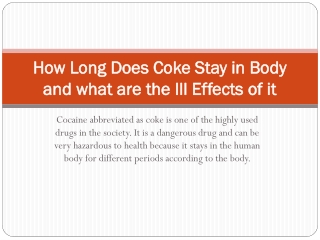 long does coke stay in system