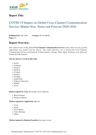 Cross Channel Communication Services 2020 Business Analysis, Scope, Size, Overview, and Forecast 202