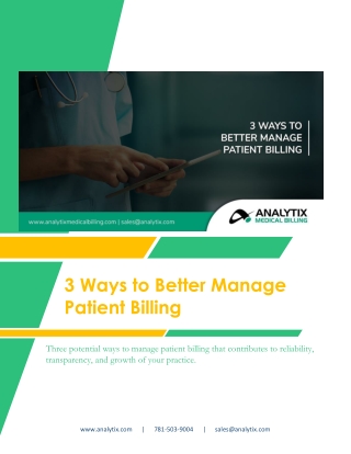 3 Ways to Better Manage Patient Billing