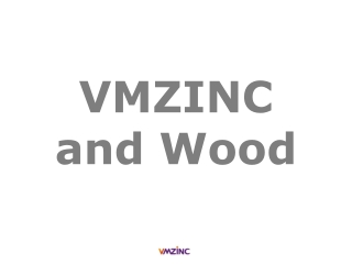 Top Vmzinc Woods Projectss Across The Globe
