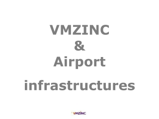 World's Best Vmzinc Airport Infrastructures Projects