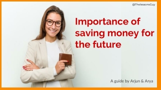 Importance of saving money for the future