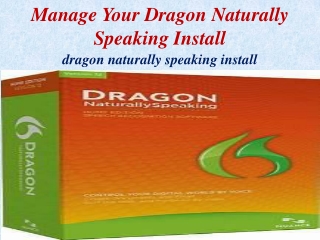 Manage your dragon naturally speaking install