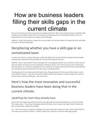 How are business leaders filling their skills gaps in the current climate?