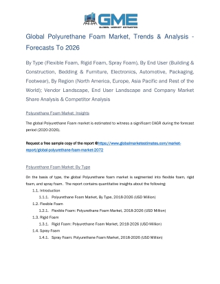 Global Polyurethane Foam Market, Trends & Analysis - Forecasts To 2026