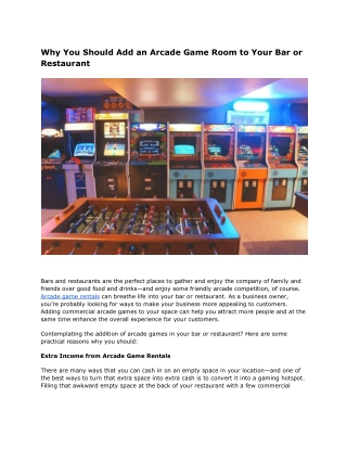 Why You Should Add an Arcade Game Room to Your Bar or Restaurant