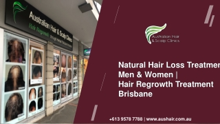 Searching for a Natural Hair Regrowth Treatment in Brisbane?