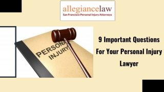 9 Important Questions For Your Personal Injury Lawyer