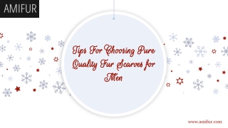 Tips For Choosing Pure Quality Fur Scarves for Men