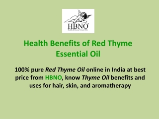 Get Health Benefits of Red Thyme Essential Oil