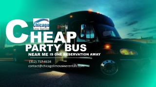 Cheap Party Bus Near Me Is One Reservation Away