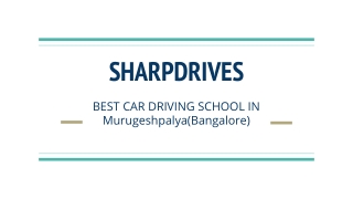SharpdDrives - Best Driving School in Bnaglore