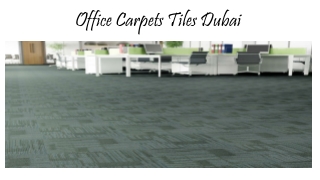 Office Carpets Tiles Dubai
