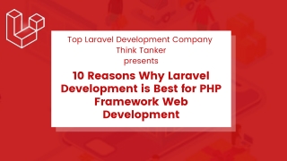 10 Reasons Why Laravel Development is Best for PHP Framework Web Development