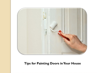 Best Tips for Painting Doors in Your House