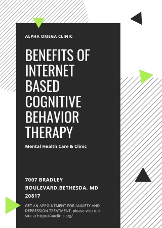 Benefits of Internet Based Cognitive Behavior Therapy