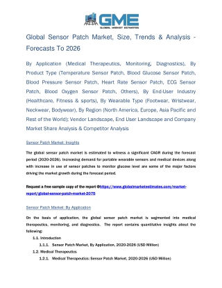 Global Sensor Patch Market, Size, Trends & Analysis - Forecasts To 2026