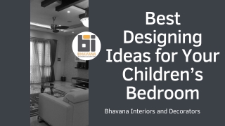 Best Designing Ideas for Your Children’s Bedroom