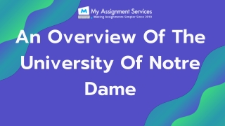 An Overview Of The University Of Notre Dame