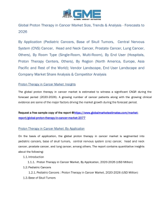 Global Proton Therapy in Cancer Market Size, Trends & Analysis - Forecasts to 2026