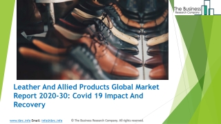 Leather And Allied Products Market, Industry Trends, Revenue Growth, Key Players Till 2030