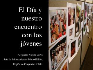 El Día y nuestro encuentro con los jóvenes