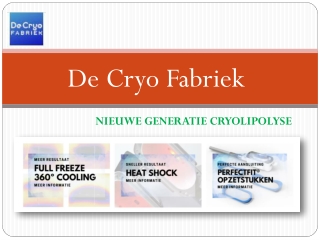 Cryolipolyse Apparaat Machine Toestel Kopen Of Leasen –In Nederland