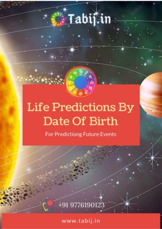 Life Predictions By Date Of Birth: to know the future events