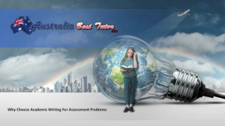 Why Choose Academic Writing For Assessment Problems