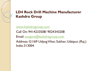 LD4 Rock Drill Machine Manufacturer Kashdra Group