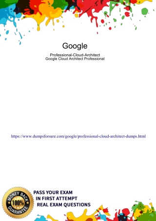 Valid Google Professional-Cloud-Architect Exam Questions Answers - Professional-Cloud-Architect Dumps DumpsForSure