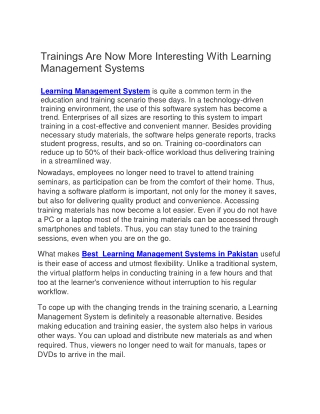 Trainings Are Now More Interesting With Learning Management Systems