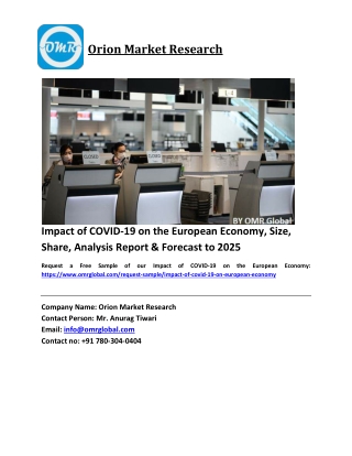 Impact of COVID-19 on the European Economy Growth, Size, Share, Industry Report and Forecast 2019-2025
