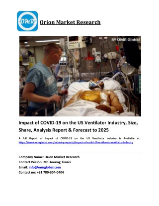 Impact of COVID-19 on the US Ventilator Industry Growth, Size, Share, Industry Report and Forecast 2019-2025