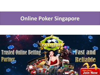 Online Poker Singapore