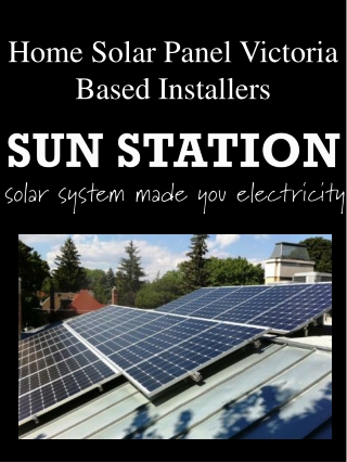 Home Solar Panel Victoria Based Installers