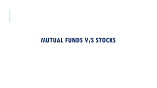 Mutual Funds v/s Stocks