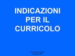 INDICAZIONI PER IL CURRICOLO