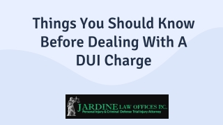 Things You Should Know Before Dealing With A DUI Charge