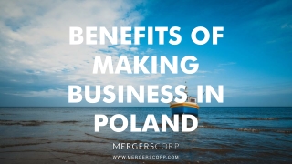 Benefits of Making Business in Poland | Buy & Sell Business