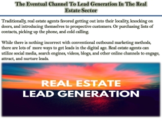 The Eventual Channel To Lead Generation In The Real Estate Sector