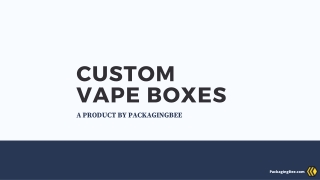 Custom Vape Boxes