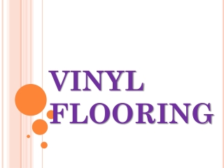 Vinyl Flooring Contractors in Chennai, Coimbatore, Trichy, Madurai, Cochin, Calicut, Thiruvananthapuram