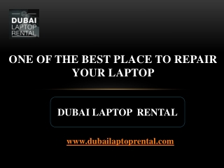 One of the Best Place to Repair Your Laptop