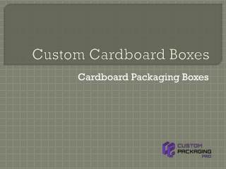 Custom Cardboard Boxes