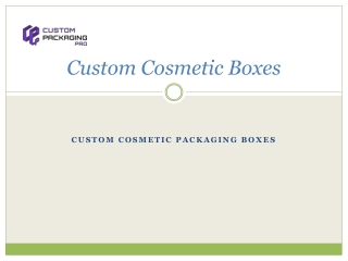 Custom Cosmetic Boxes