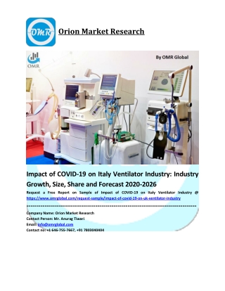 Impact of COVID-19 on Italy Ventilator Industry Trends, Size, Competitive Analysis and Forecast - 2019-2025