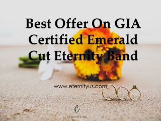 Best Offer On GIA Certified Emerald Cut Eternity Band - Order Now
