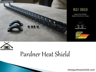 Pardner Heat Shield