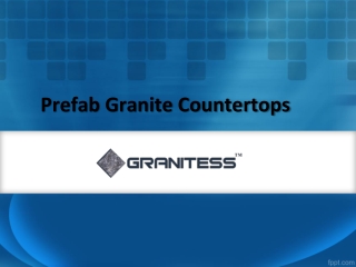 Prefab Granite Countertops, Prefabricated Granite Countertops, Indian Prefabricated Countertop Suppliers - Granitess.com